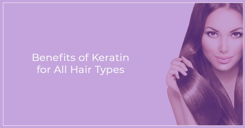 Benefits of Keratin Treatment