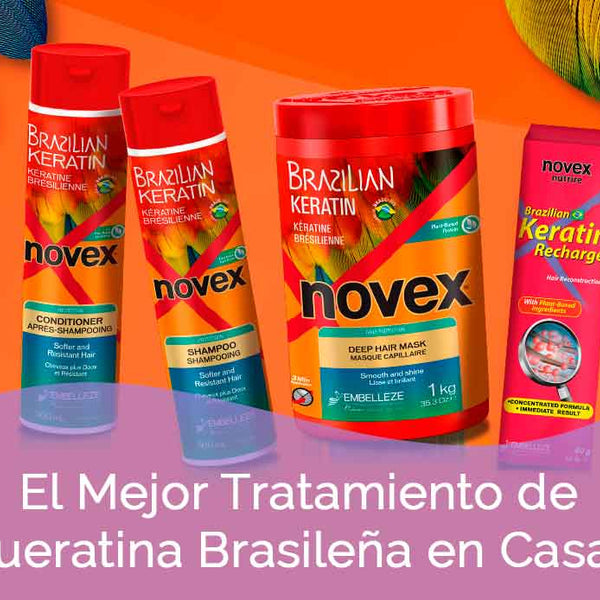 El Mejor Tratamiento de Queratina Brasileña en por Novex Care | Novex Hair Care